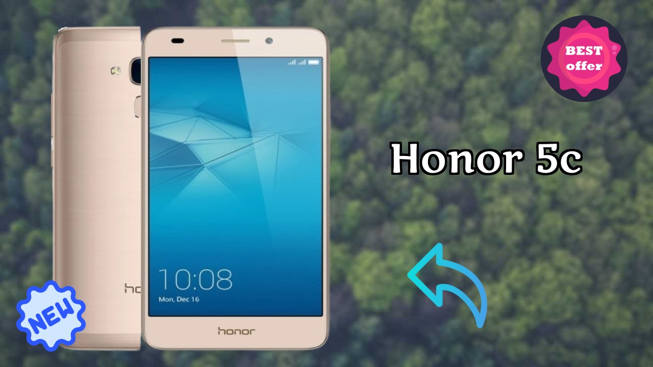 Honor 5C 2026: Latest Model Review and Fetchers 