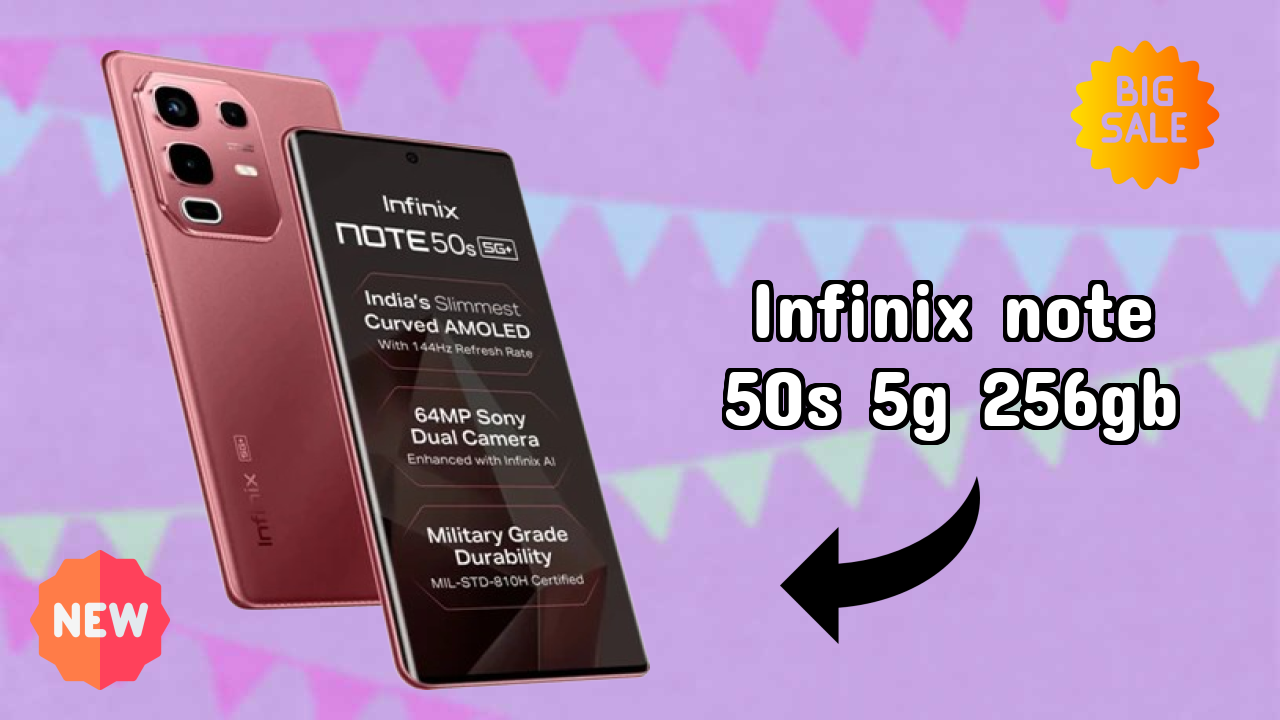 2026 Infinix Note 50s 5G+ 256GB: Best Smartphone in World for All Smartphone U