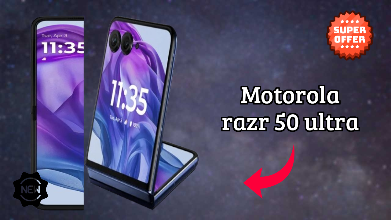 Motorola Razr 50 Ultra Price: ₹56,649 - Worth the Investment?