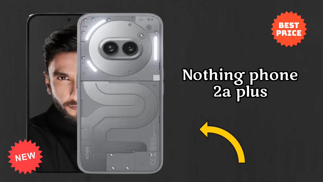Nothing Phone 2a Plus Battery Life: 5000 MAh Charging Analysis