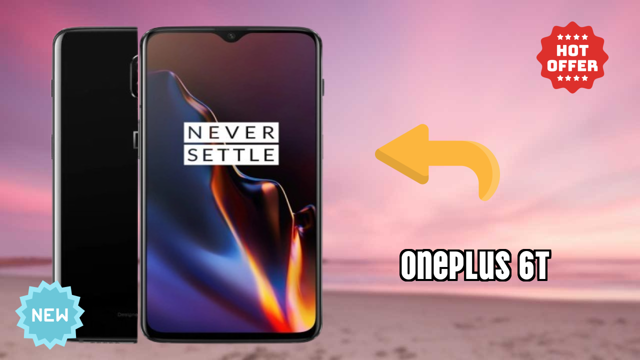 OnePlus 6T 2026: Detailed Feature And Review