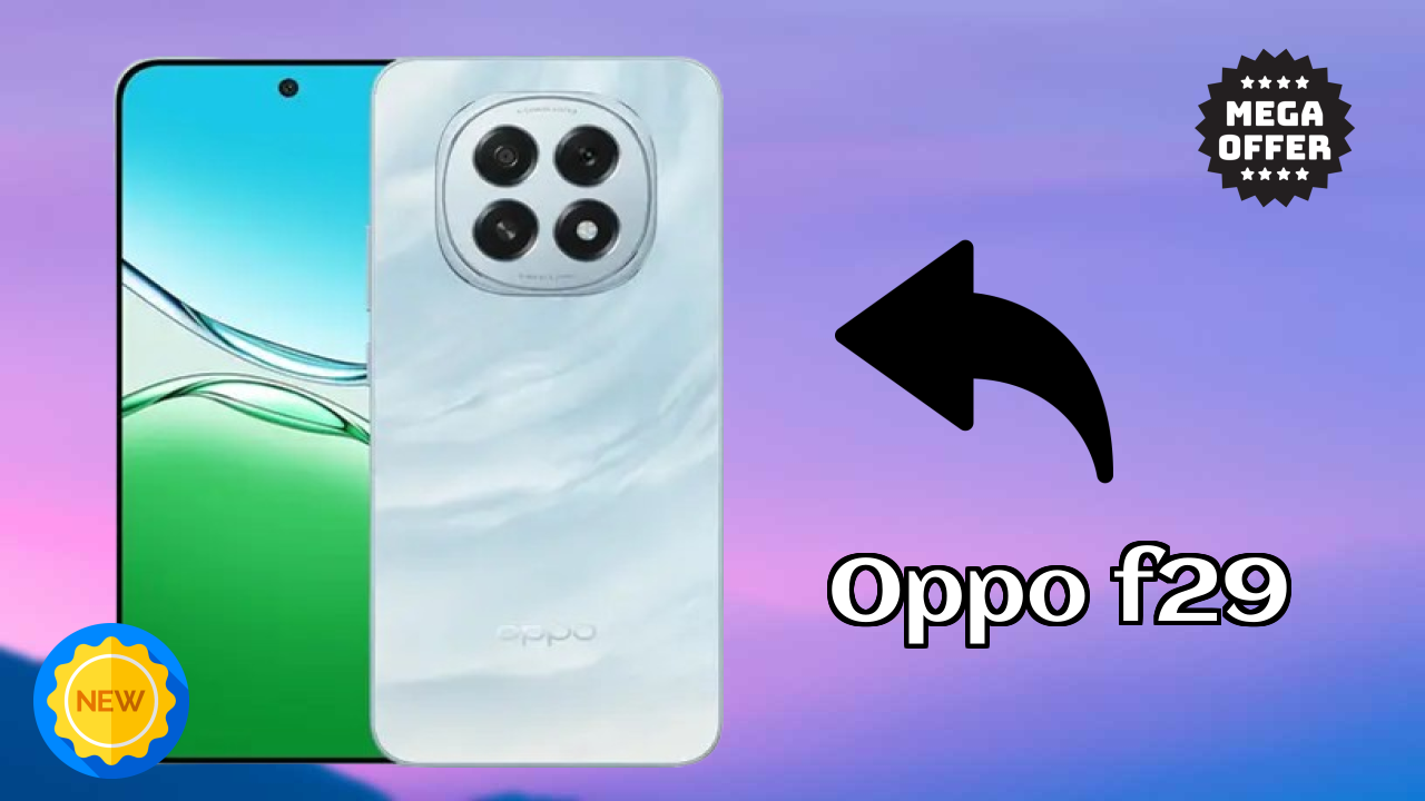 OPPO F29 Battery Life: 6500 MAh Charging Time
