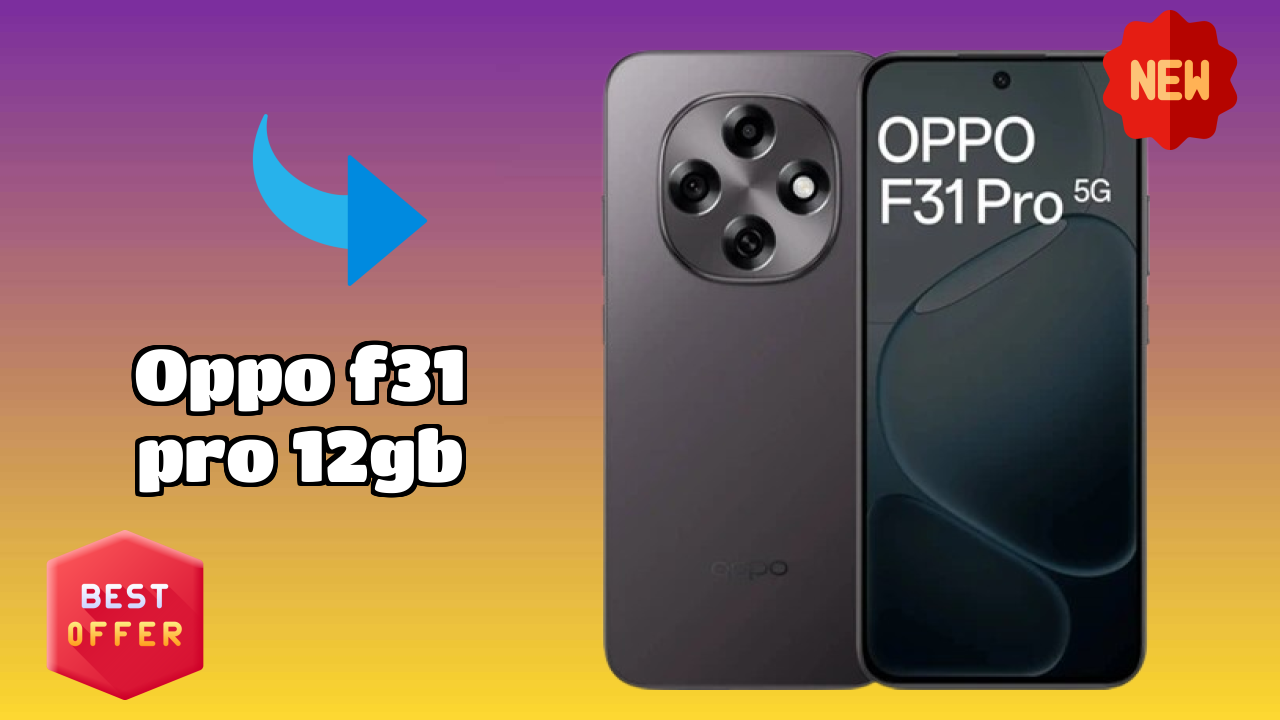 OPPO F31 Pro 12GB Gaming Performance: MediaTek Dimensity 7300 Energy FPS