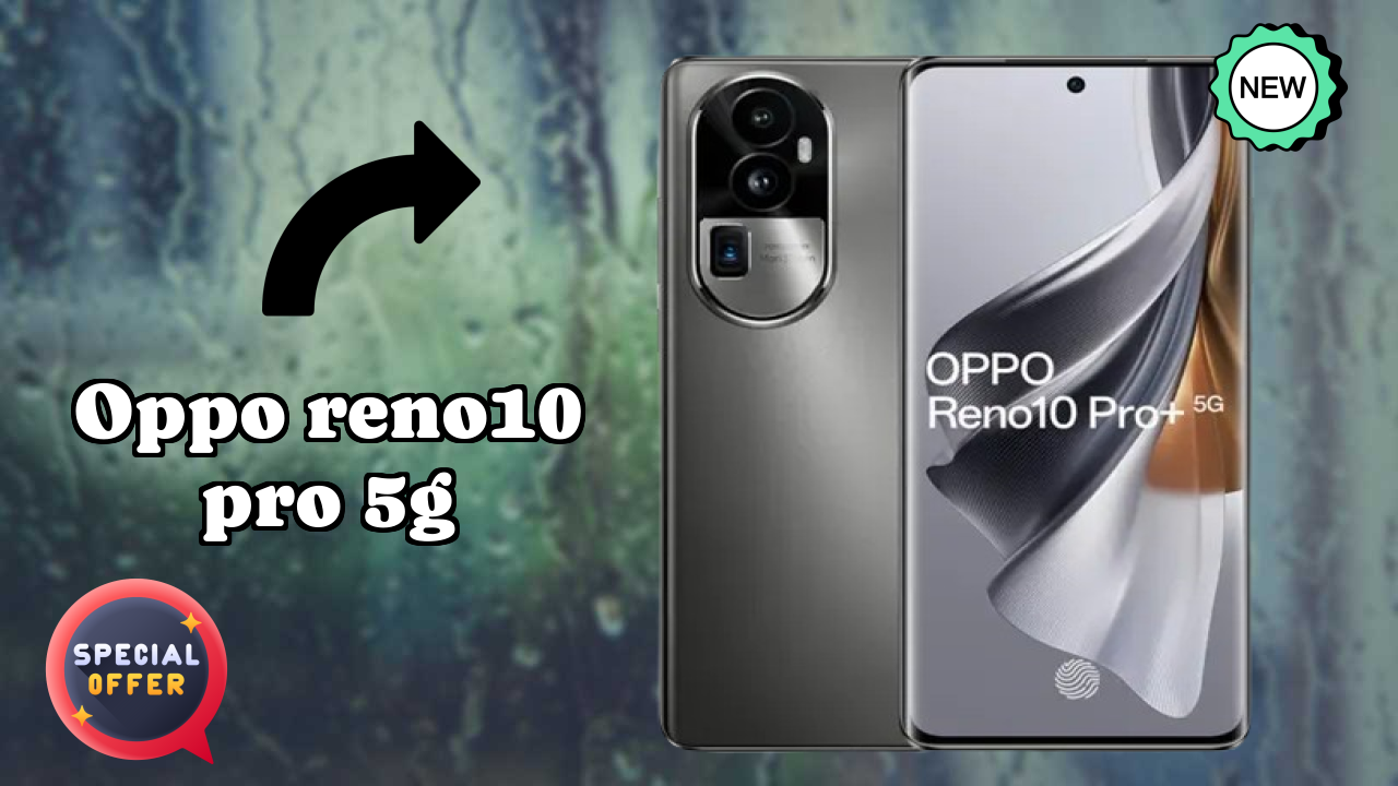 OPPO Reno10 Pro+ 5G Display Review: 6.74 Inches (17.12 Cm) Screen