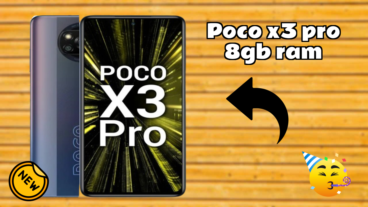 Is POCO X3 Pro 8GB RAM the Right Mobile for 2026?
