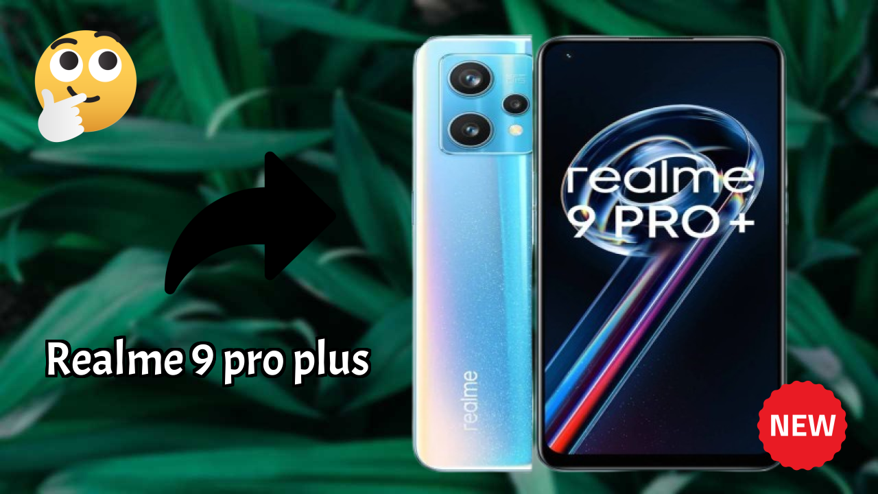 Realme 9 Pro Plus Display Review: Super AMOLED Technology