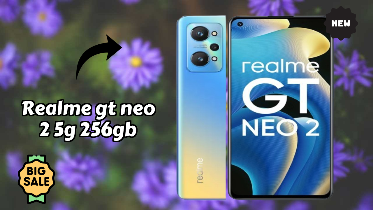 Realme GT Neo 2 5G 256GB at ₹26,999 - Everything You Need to Know