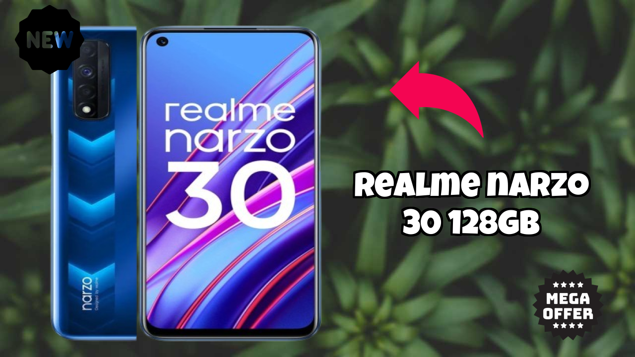 Why People Prefer Realme Narzo 30 128GB in 2026 – Full Explain
