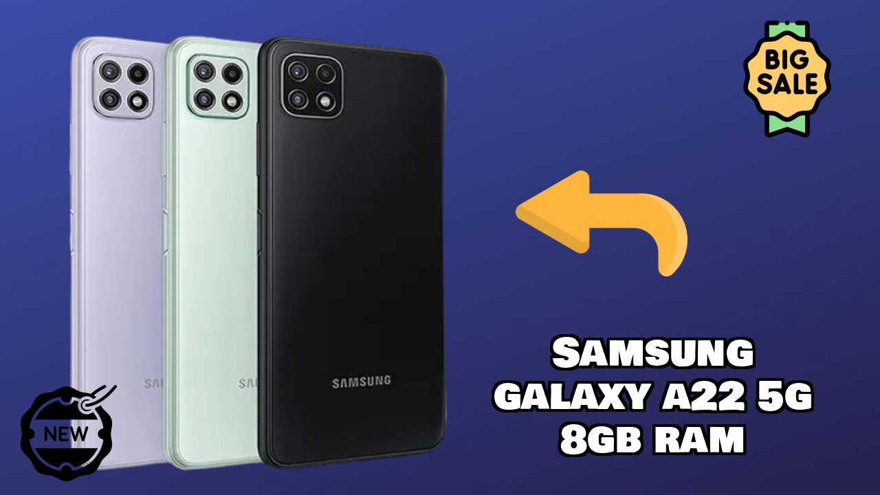 Samsung Galaxy A22 5G 8GB RAM Battery Life: 5000 MAh Real-World Test