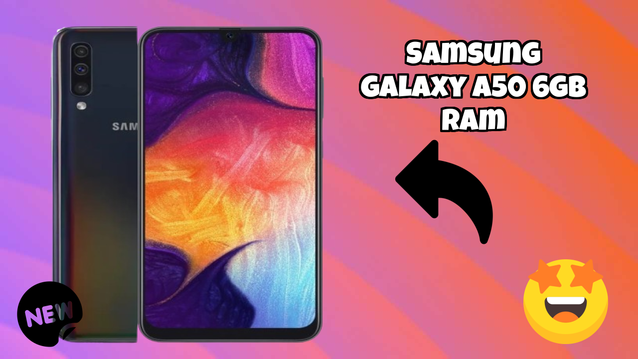 Samsung Galaxy A50 6GB RAM Display Analysis: 6.4 Inches (16.26 Cm) Quality