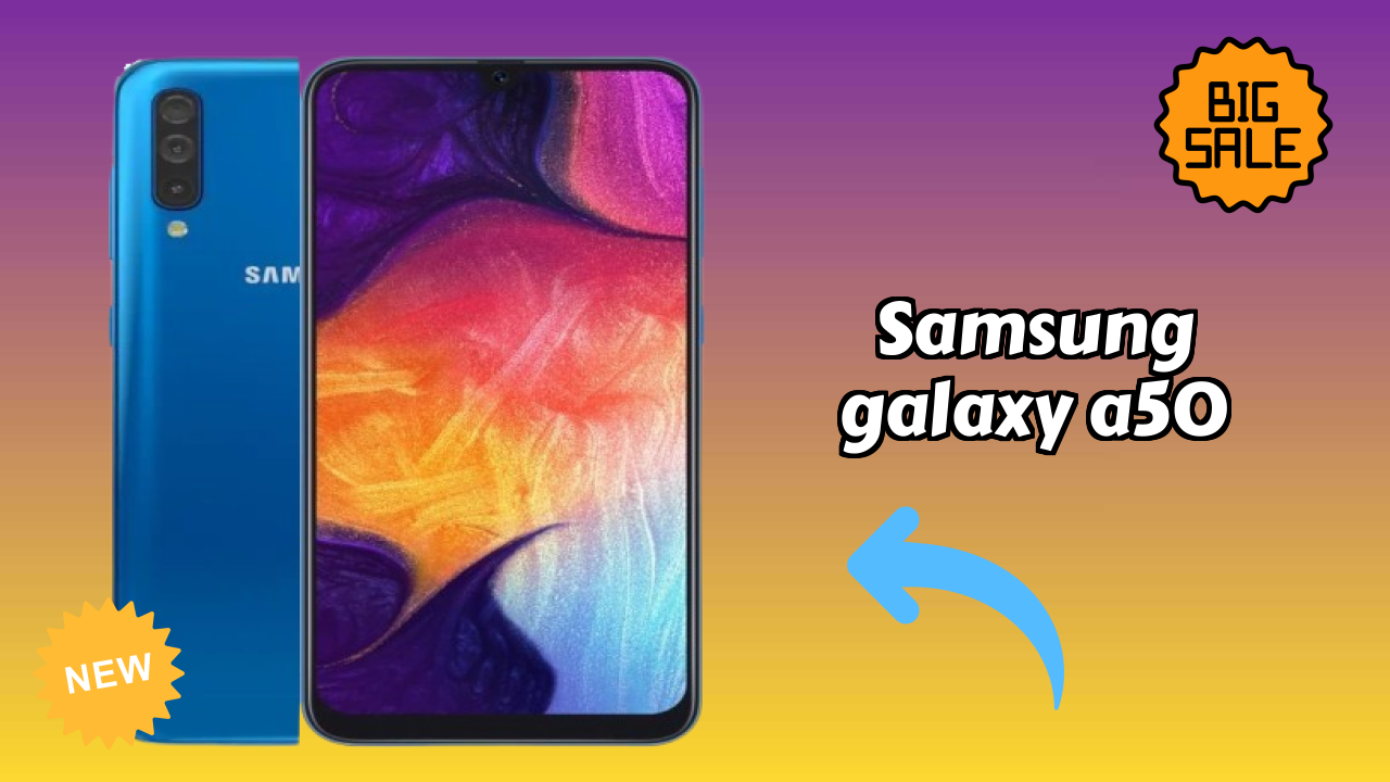 Samsung Galaxy A50 Complete Review: Everything You Need to Know