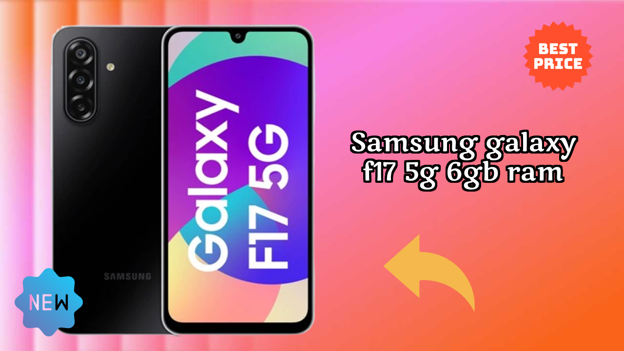 Samsung Galaxy F17 5G 6GB RAM Camera Quality: 13 MP Front Camera Selfie
