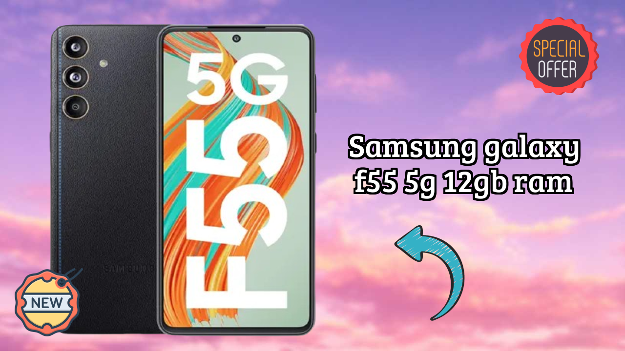 Samsung Galaxy F55 5G 12GB RAM Price Alert: Dropped to ₹24,990 Today!