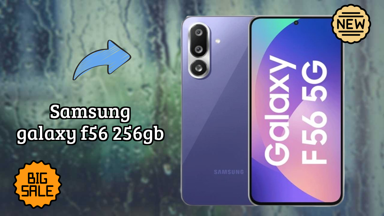 Samsung Galaxy F56 256GB at ₹27,999 - Complete Buying Guide