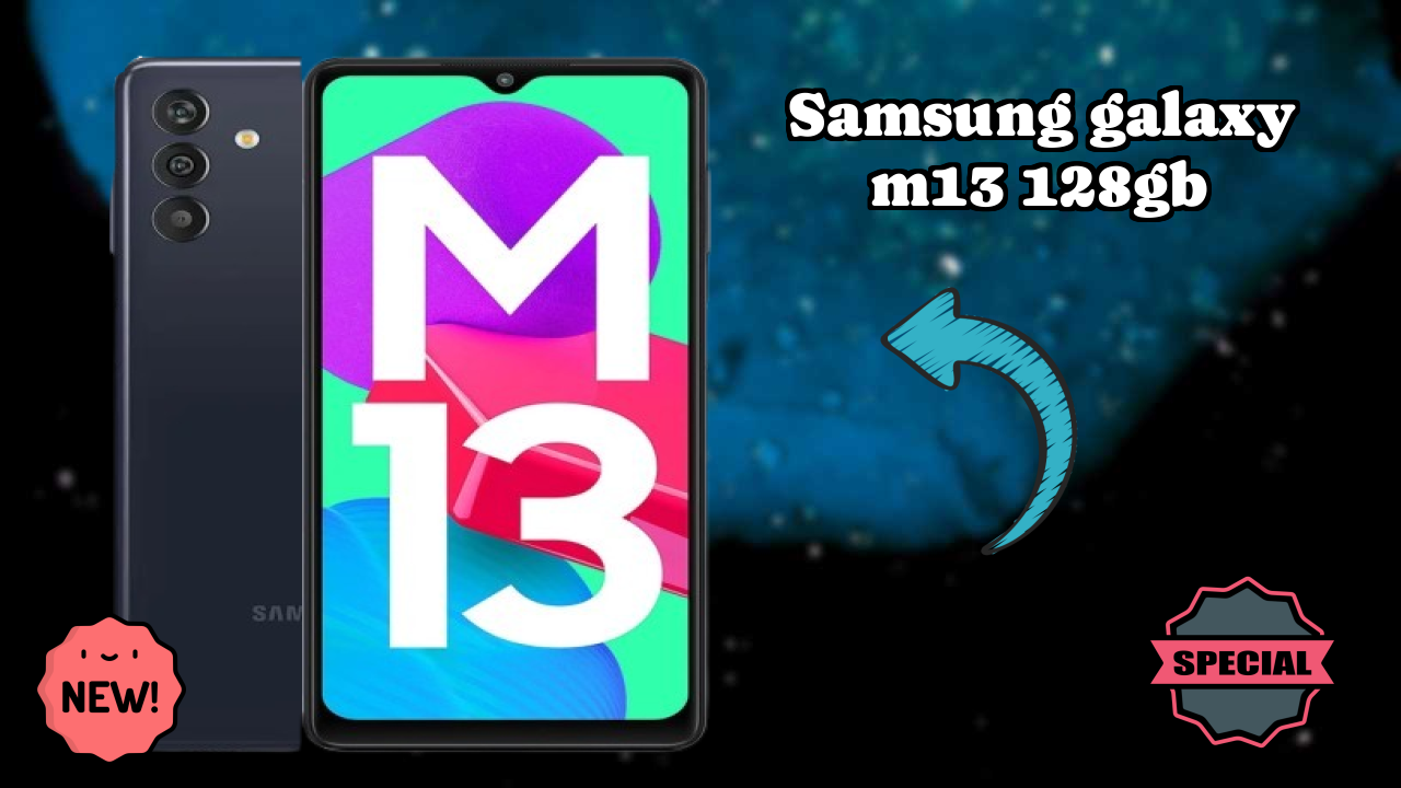Samsung Galaxy M13 128GB 2026 Camera, Battery & Display Breakdown
