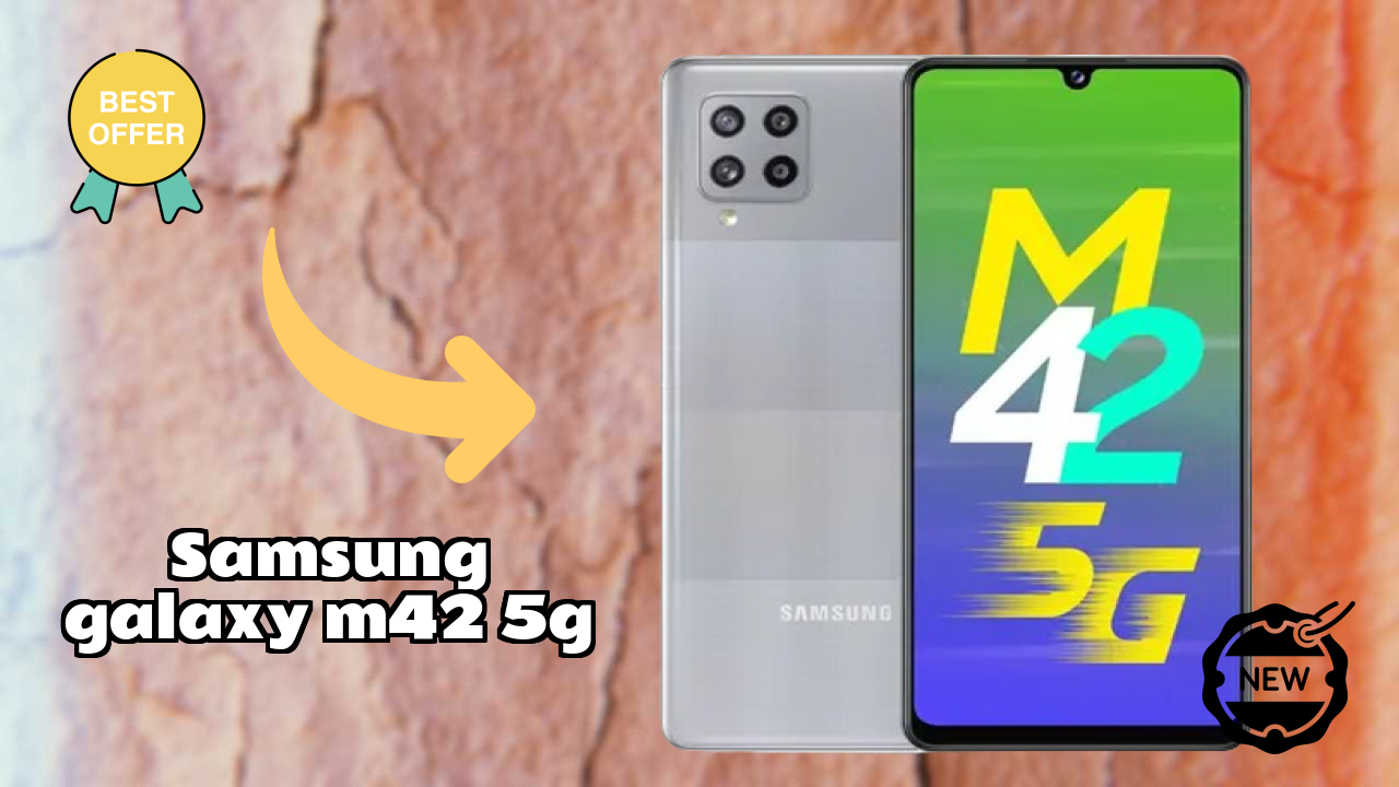 Samsung Galaxy M42 5G New 2026: fetchers and Reveies with Amazing Brand