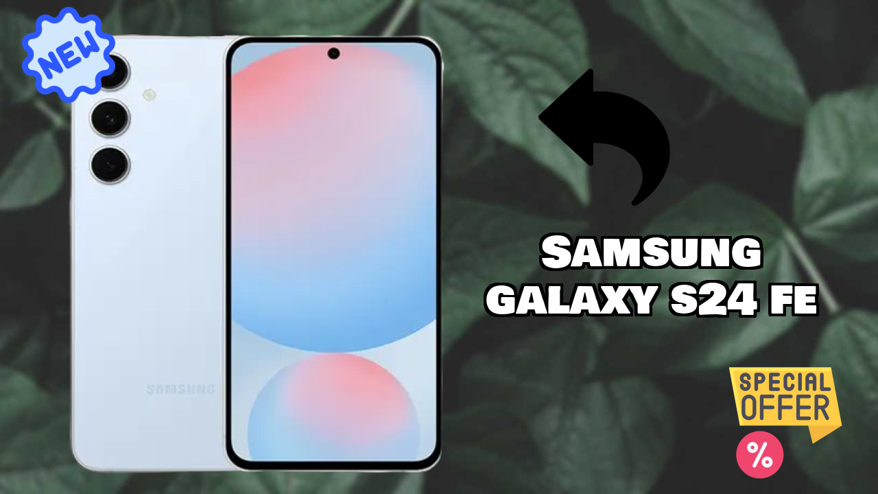 Samsung Galaxy S24 FE Camera Quality: 50 MP + 12 MP + 8 MP Rear Camera Photo Review