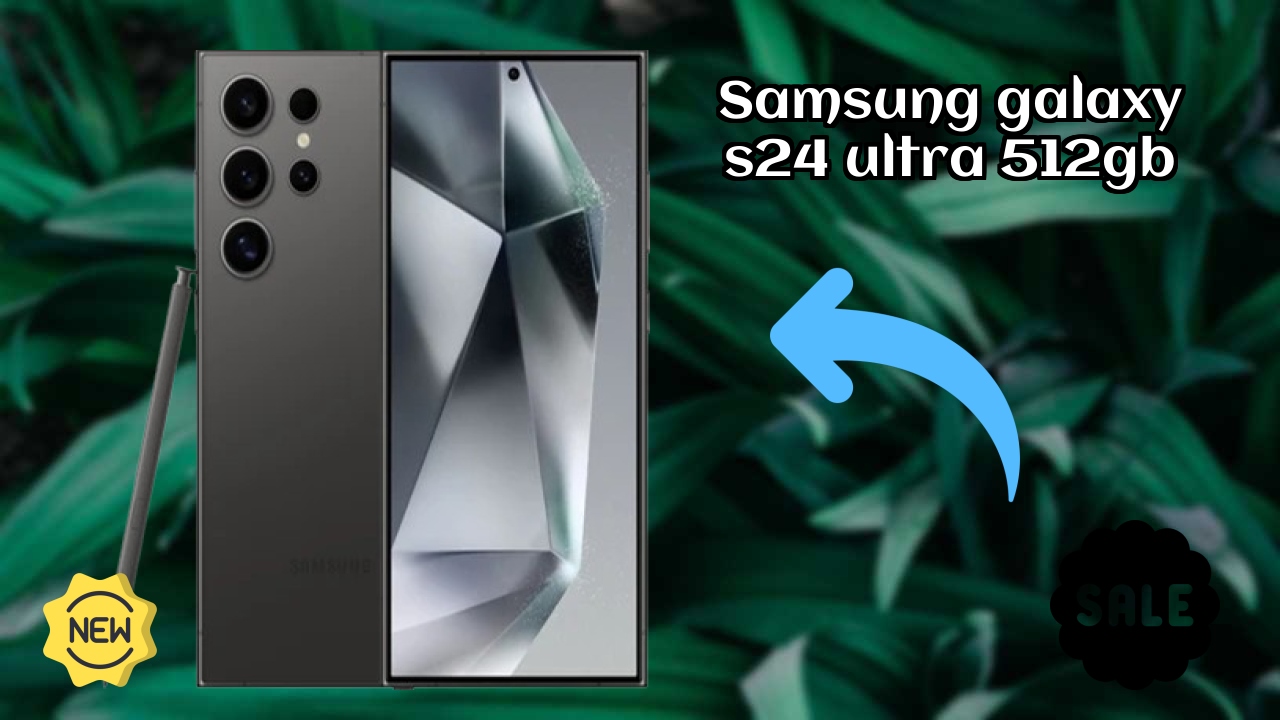 Samsung Galaxy S24 Ultra 512GB Display Size: 6.8 Inches (17.27 Cm) Screen Analysis