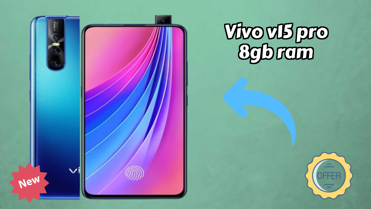 Vivo V15 Pro 8GB RAM Battery Life: 3700 MAh Fast Charging Real-World Review