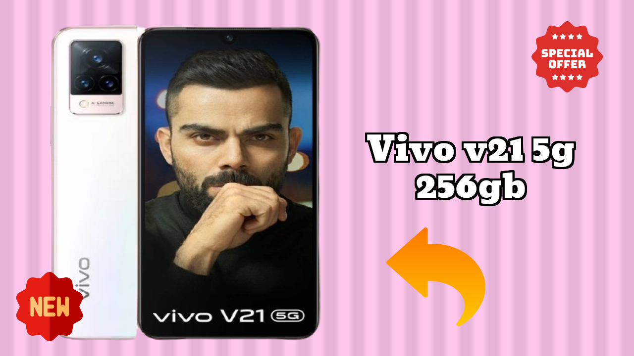 Vivo V21 5G 256GB Display Quality: AMOLED Explained