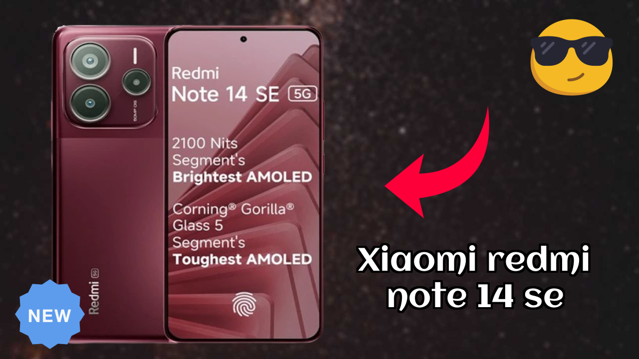 Unboxing Xiaomi Xiaomi Redmi Note 14 SE - First Impressions & Features